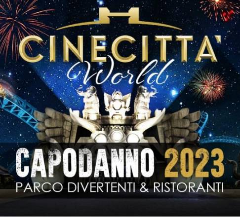 Capodanno 23 roma cinecittà world